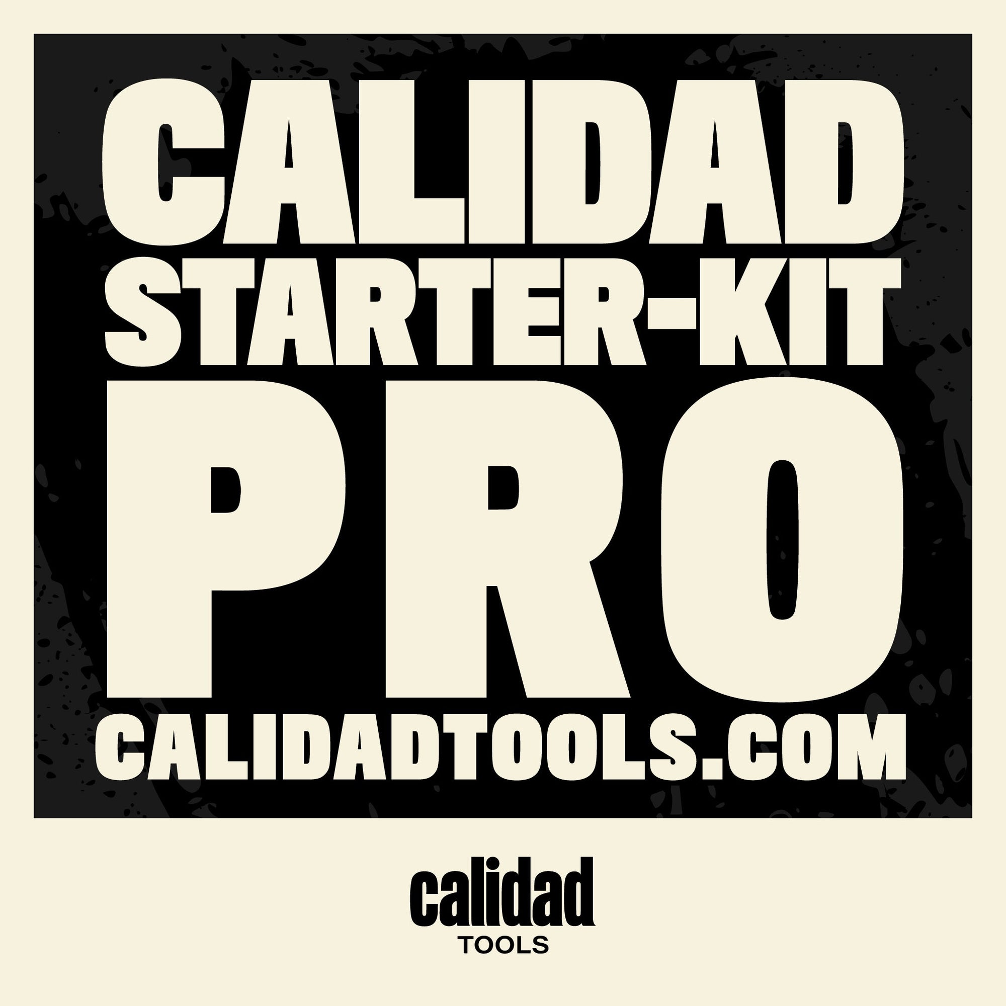 Calidad Starter-Kit PRO - Calidad Tools